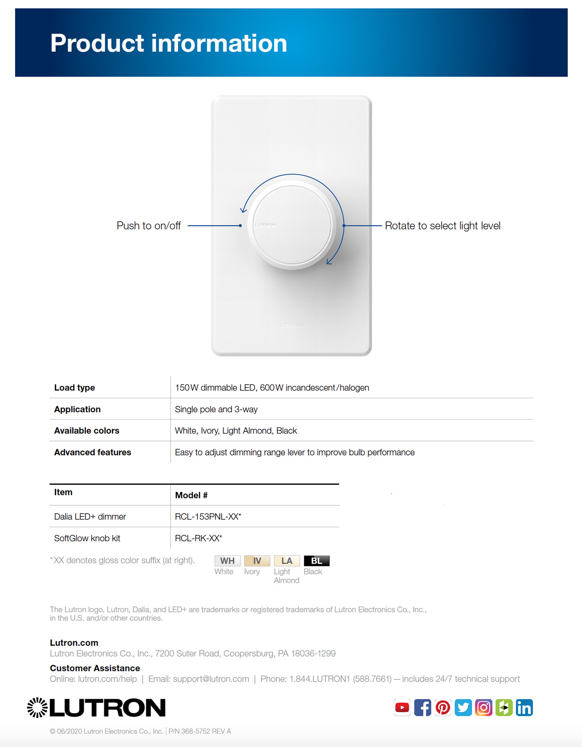 NEW Dalia dimmer with LED+® Advanced Technology for superior dimming of LED, incandescent, and halogen bulbs.